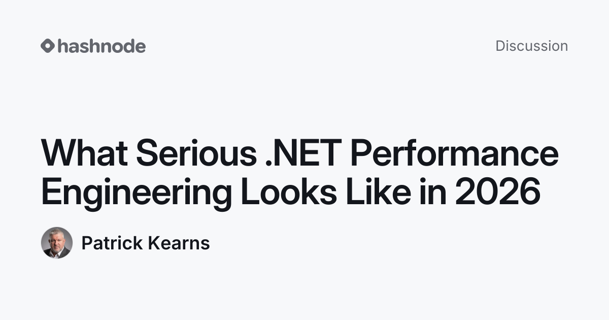 Discussion on "What Serious .NET Performance Engineering Looks Like in ...