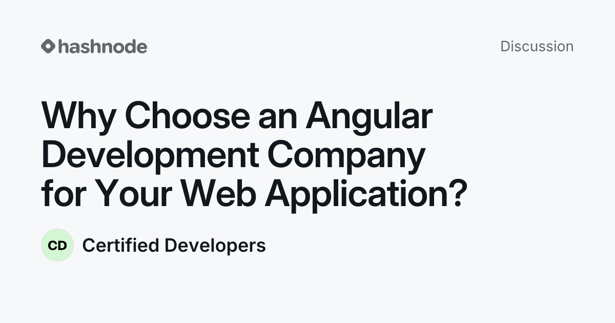 Discussion on "Why Choose an Angular Development Company for Your Web ...