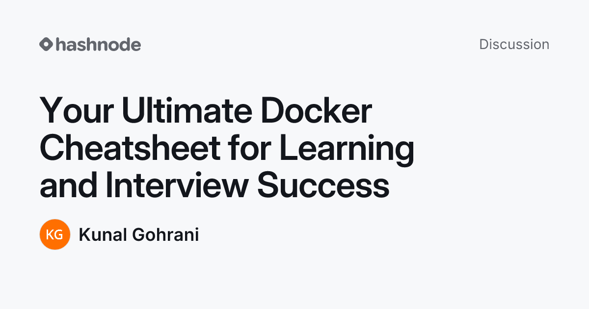 Discussion on "Your Ultimate Docker Cheatsheet for Learning and ...
