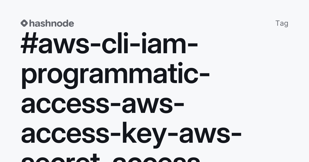 #aws-cli-iam-programmatic-access-aws-access-key-aws-secret-access-key ...