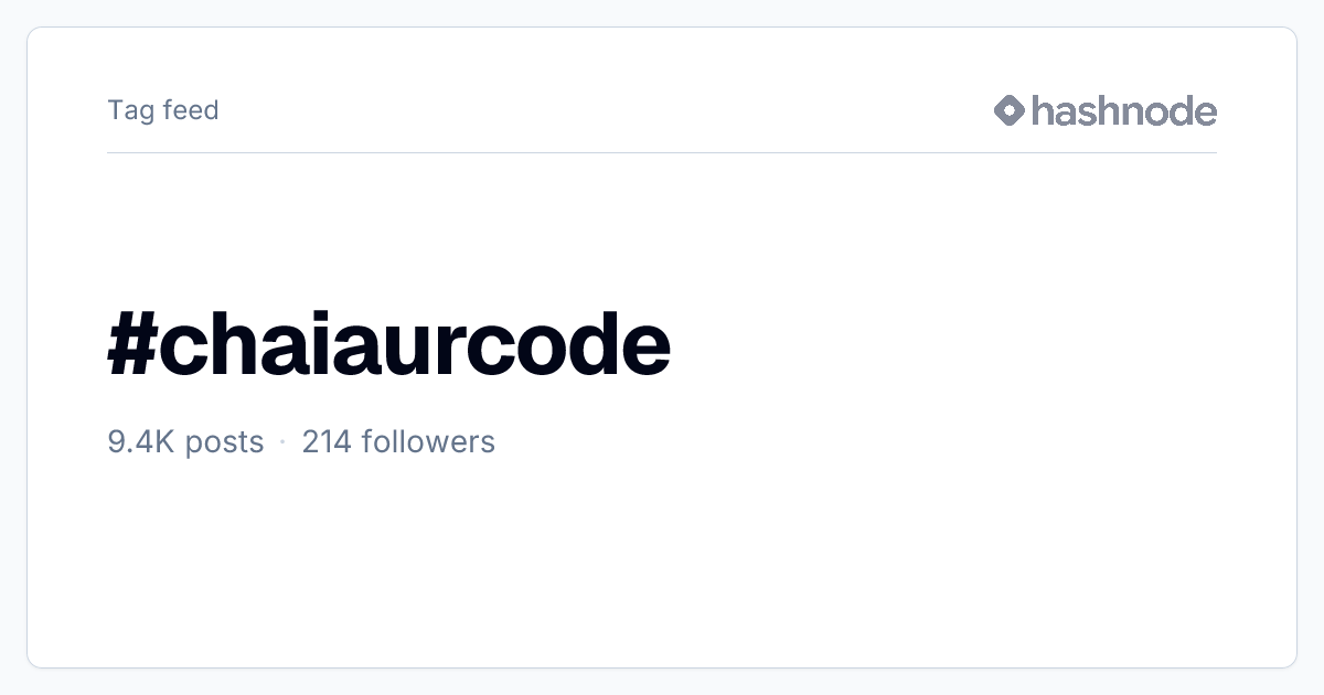 #chaiaurcode articles | Hashnode