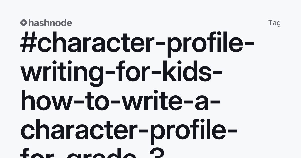 #character-profile-writing-for-kids-how-to-write-a-character-profile ...