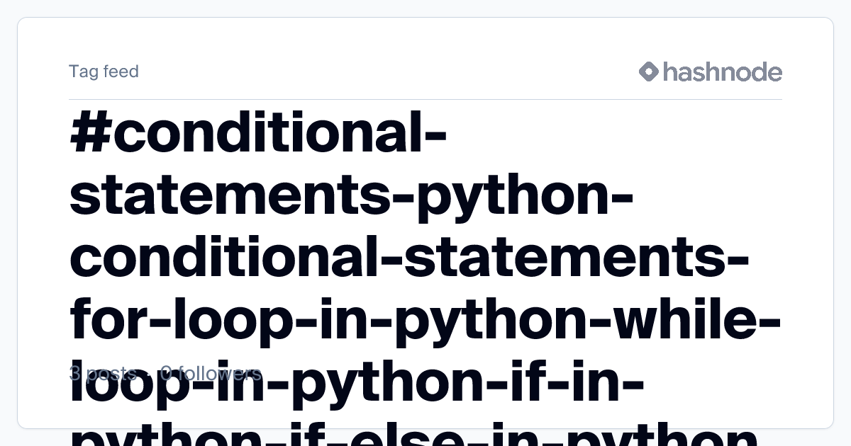 #conditional-statements-python-conditional-statements-for-loop-in ...