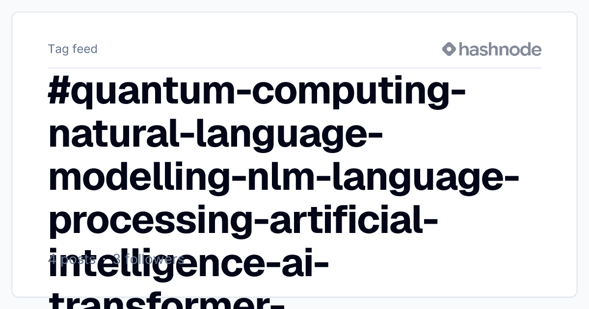 #quantum-computing-natural-language-modelling-nlm-language-processing ...