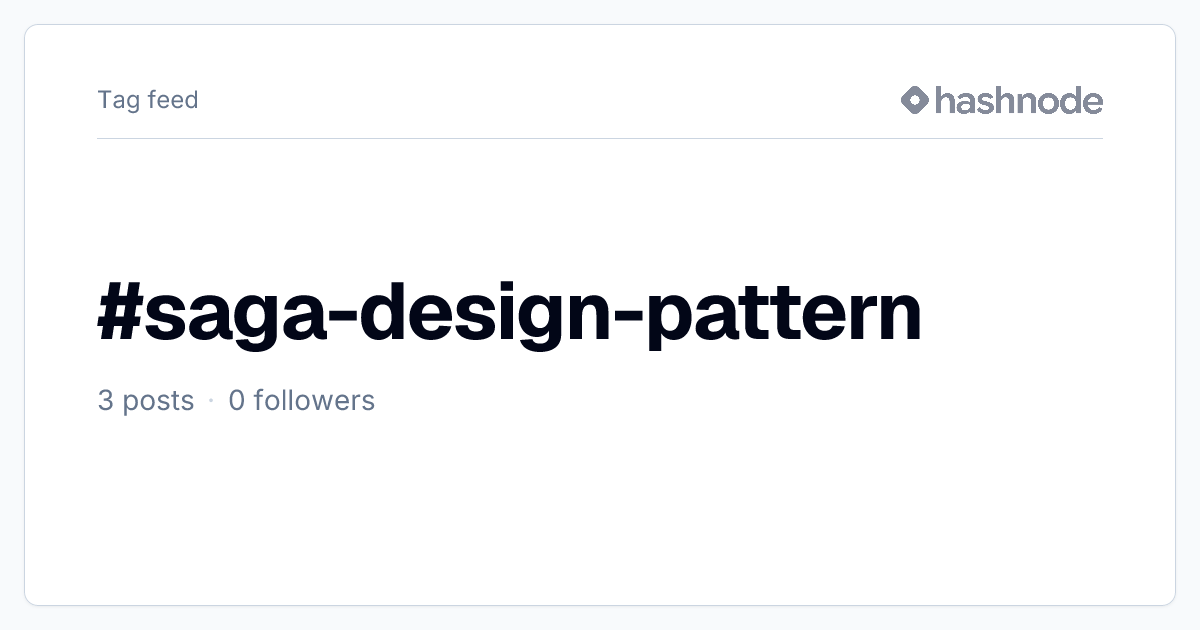 #saga-design-pattern | Hashnode