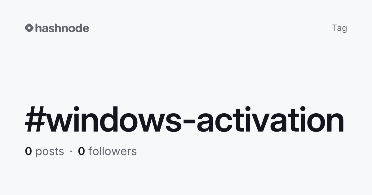 #windows-activation | Hashnode