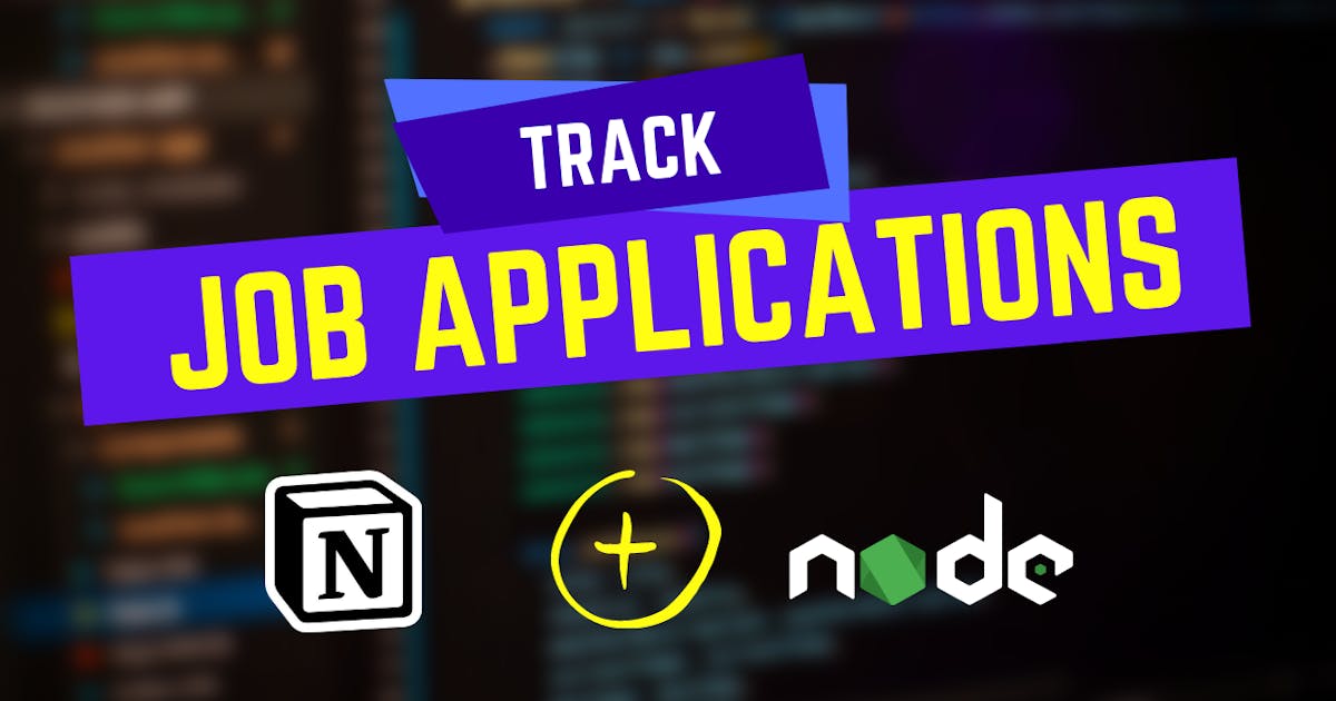 Track Job Applications With Notion API, Node.js and FastifyJS