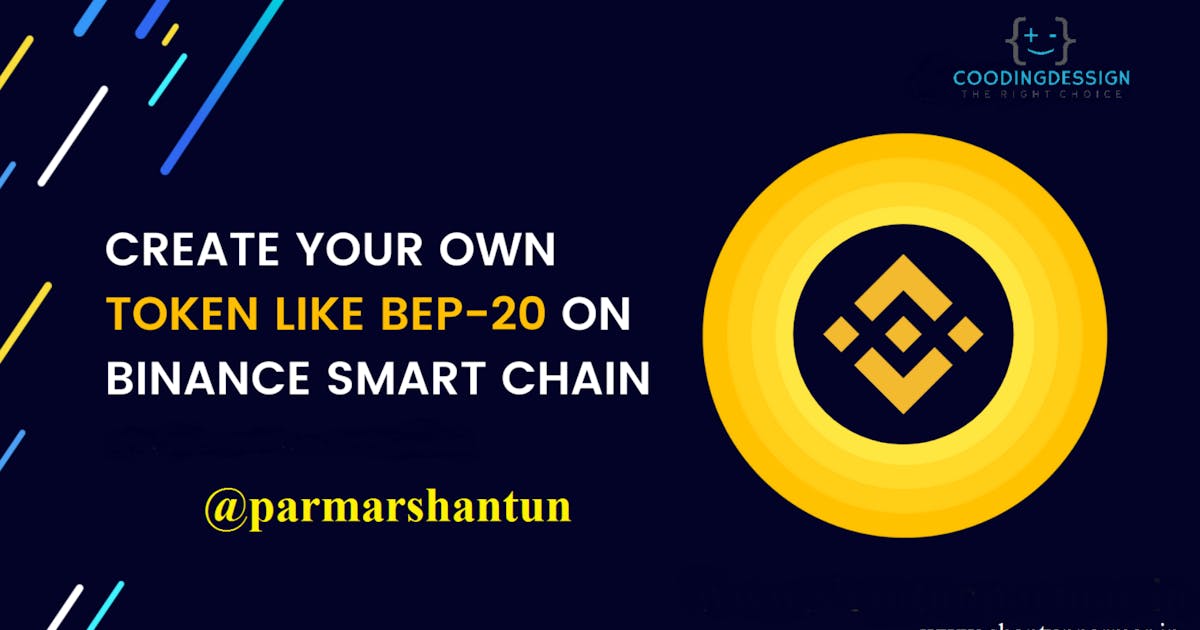 How to Write and Deploy BEP-20 Token on Binance Smart Chain