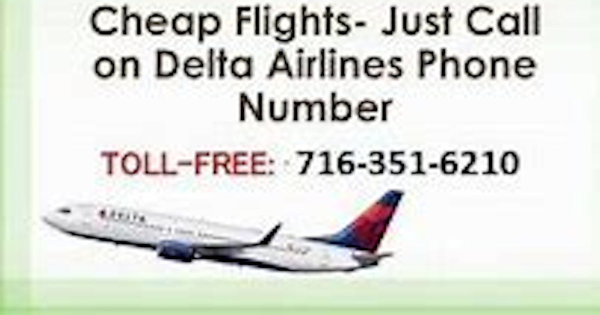 Delta Airlines Ticket Reservation 716-351-6210 Number
