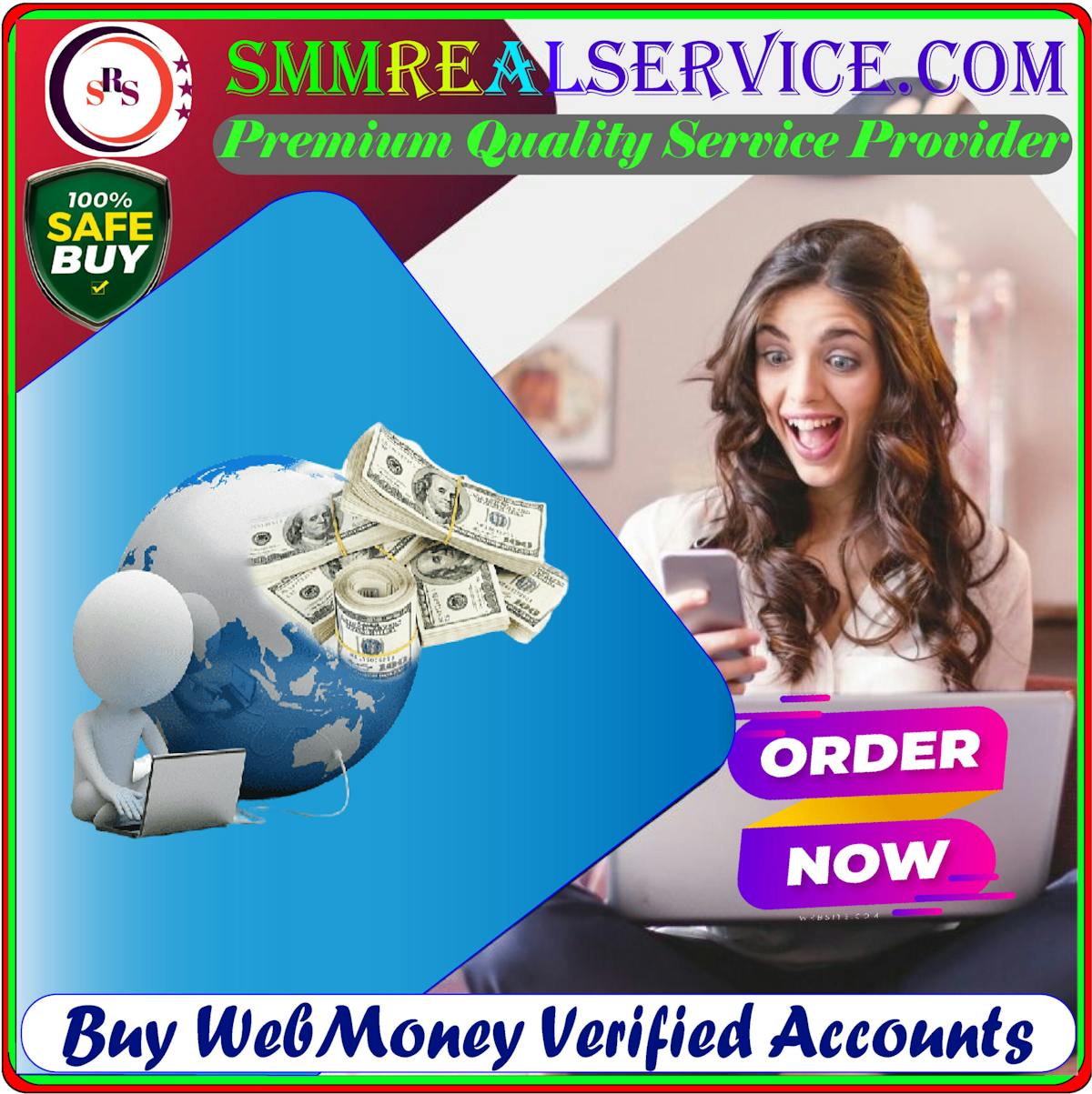Buy WebMoney Verified Accounts