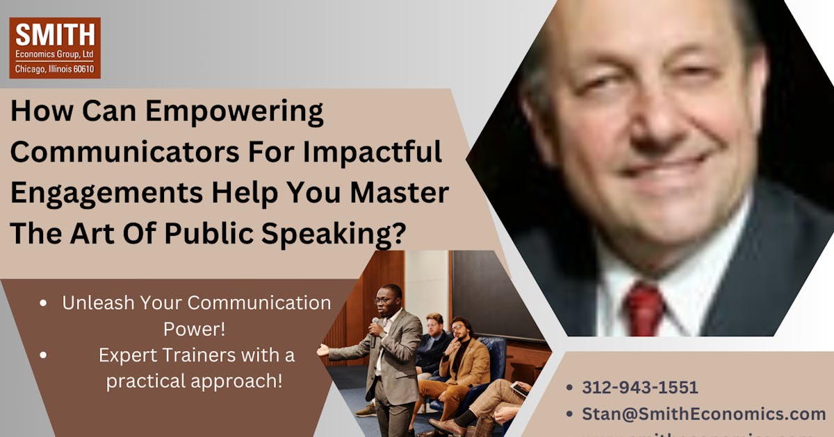 How Can Empowering Communicators For Impactful Engagements Help You Master The Art Of Public Speaking?