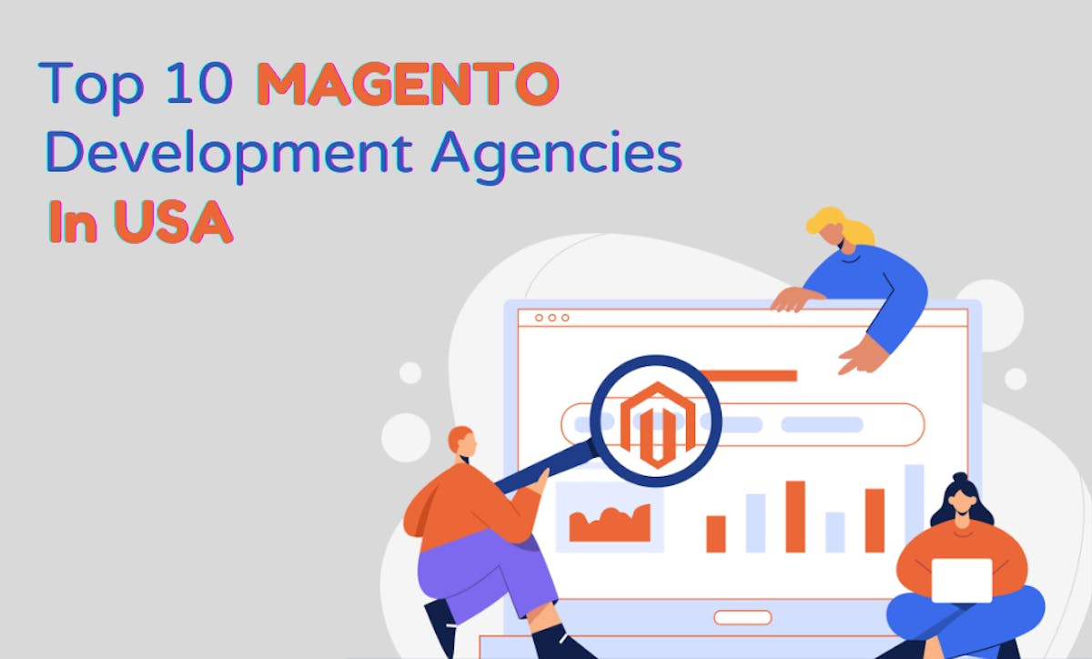 Magento Web Development Agencies in the USA